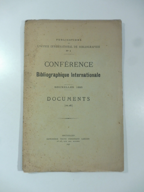 Conferences bibliographique internationale. Bruxelles 1895. Documents